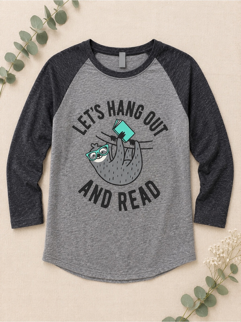 Let’s Hang Out and Read Sloth Graphic Raglan Tee | 3/4 Sleeve Top